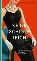 Constanze Scheib - Keine schöne Leich, Häftad. Tillgänglighet: Lägg i varukorg