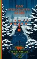 Peter Swanson - Das Weihnachtsalibi, Inbunden. Tillgänglighet: Lägg i varukorg