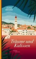 Alida Bremer - Träume und Kulissen, Häftad. Tillgänglighet: Lägg i varukorg