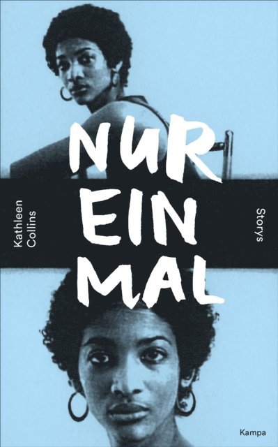 Kathleen Collins - Nur einmal, E-bok