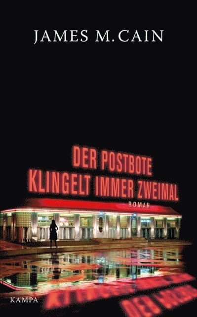 James M. Cain - Der Postbote klingelt immer zweimal, E-bok