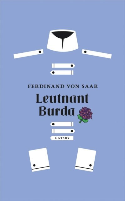 Ferdinand von Saar - Leutnant Burda, E-bok