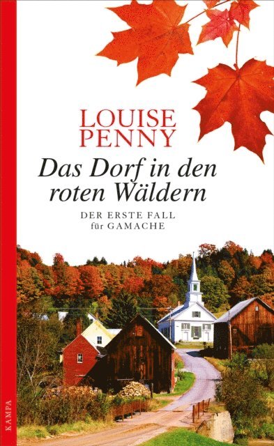 Louise Penny - Das Dorf in den roten Wäldern, E-bok