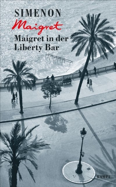 Georges Simenon - Maigret in der Liberty Bar, E-bok