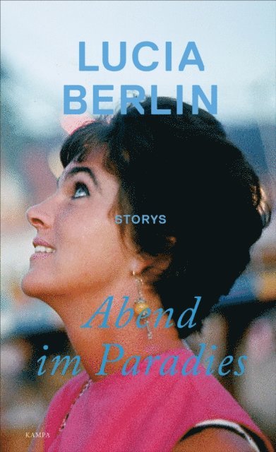 Lucia Berlin - Abend im Paradies, E-bok