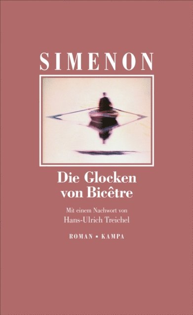 Georges Simenon - Die Glocken von Bicêtre, E-bok