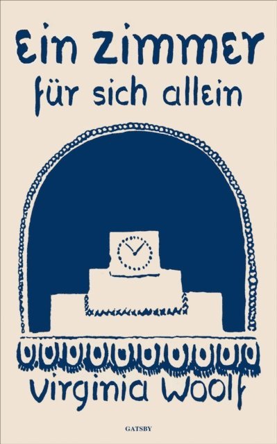 Virginia Woolf - Ein Zimmer für sich allein, E-bok
