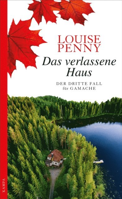Louise Penny - Das verlassene Haus, E-bok