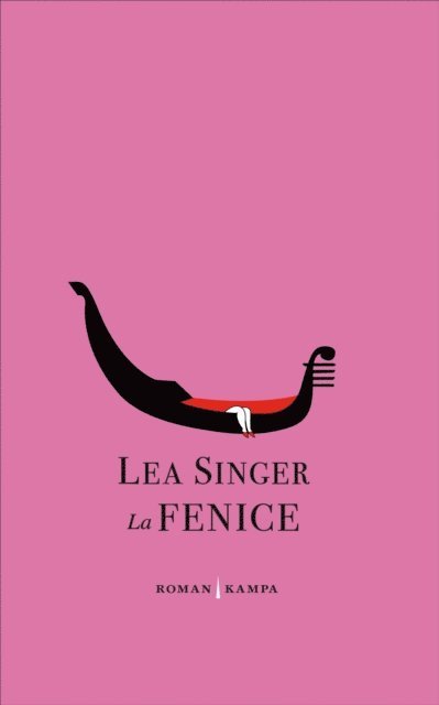 Lea Singer - La Fenice, E-bok