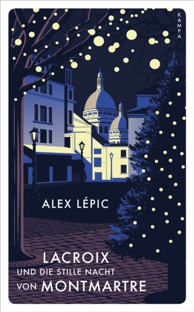 Alex Lepic - Lacroix und die stille Nacht von Montmartre, E-bok. Tillgänglighet: Lägg i varukorg