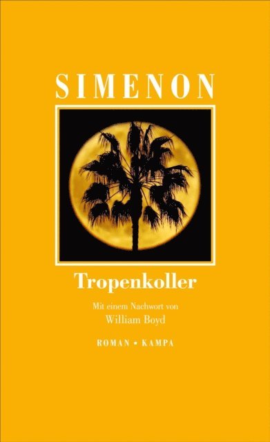 Georges Simenon - Tropenkoller, E-bok