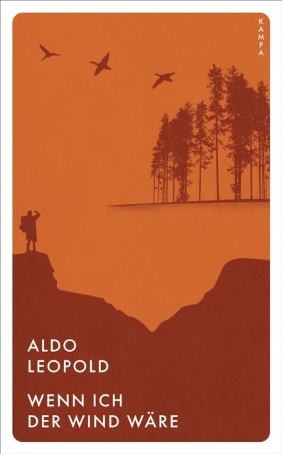 Aldo Leopold - Wenn ich der Wind wäre, E-bok