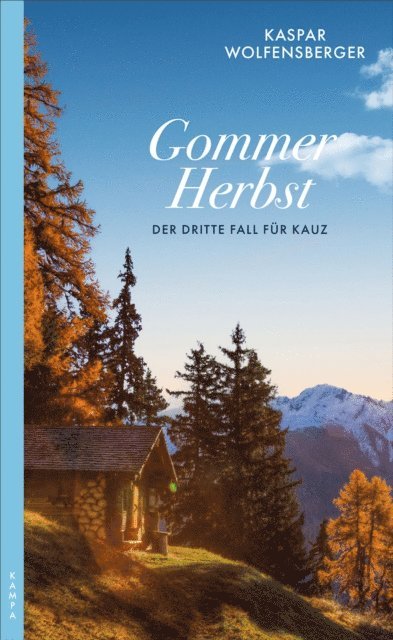 Kaspar Wolfensberger - Gommer Herbst, E-bok