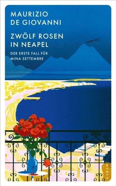 Maurizio de Giovanni - Zwölf Rosen in Neapel, E-bok