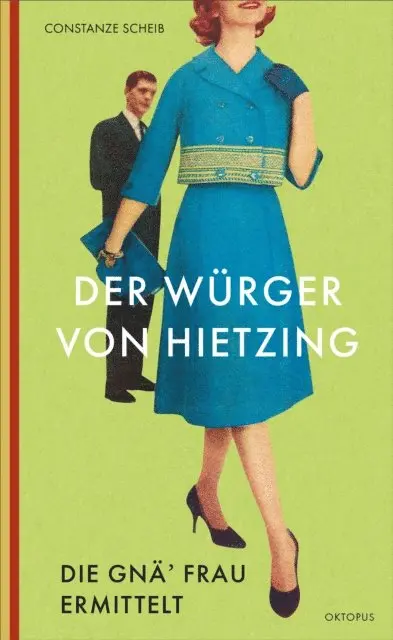 Constanze Scheib - Der Würger von Hietzing, E-bok. Tillgänglighet: Lägg i varukorg