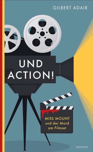Gilbert Adair - Und Action!, E-bok