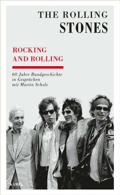 Martin Scholz, The Rolling Stones - Rocking and Rolling, E-bok