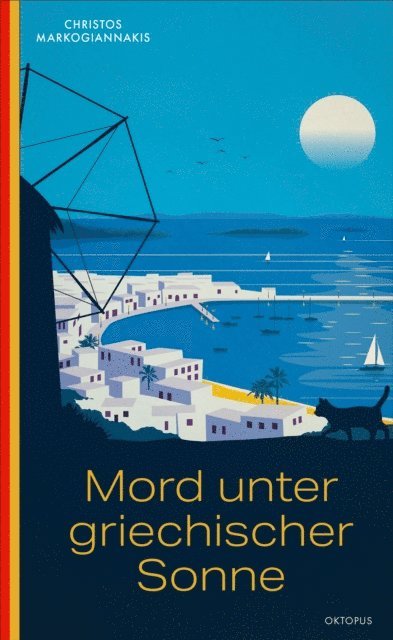 Christos Markogiannakis - Mord unter griechischer Sonne, E-bok