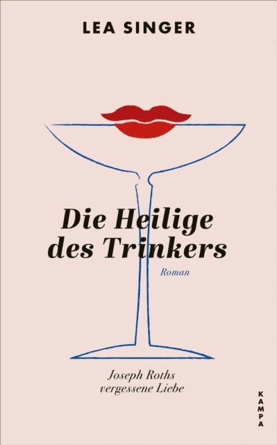 Lea Singer - Die Heilige des Trinkers, E-bok