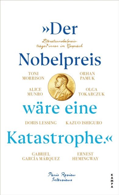 The Paris Review - »Der Nobelpreis wäre eine Katastrophe.«, E-bok
