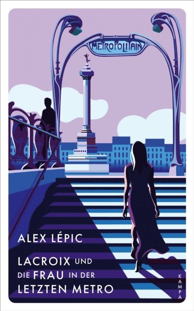 Alex Lepic - Lacroix und die Frau in der letzten Metro, E-bok. Tillgänglighet: Lägg i varukorg