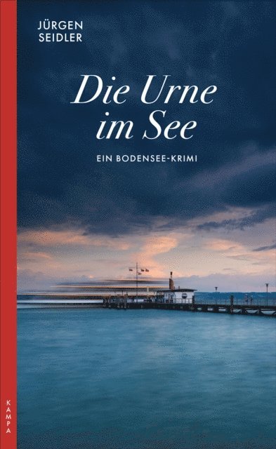 Jurgen Seidler - Die Urne im See, E-bok