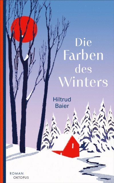 Hiltrud Baier - Die Farben des Winters, E-bok