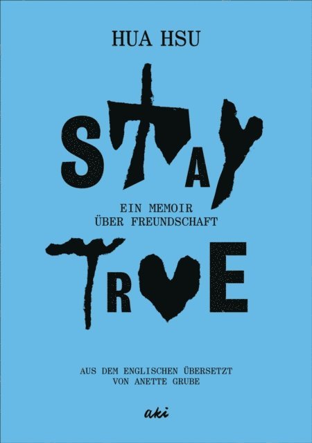 Hua Hsu - Stay True, E-bok
