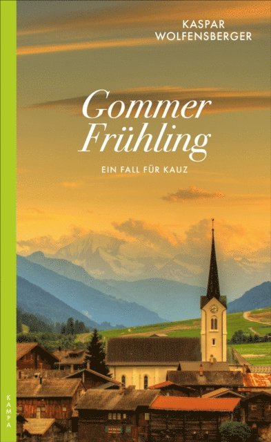 Kaspar Wolfensberger - Gommer Frühling, E-bok
