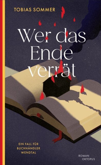 Tobias Sommer - Wer das Ende verrät, E-bok