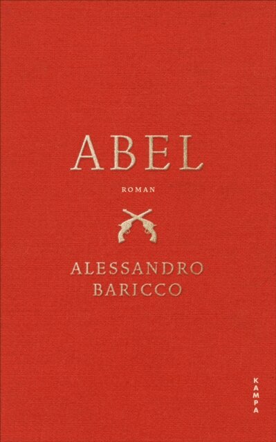 Alessandro Baricco - Abel, E-bok