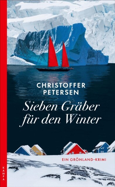 Christoffer Petersen - Sieben Gräber für den Winter, E-bok