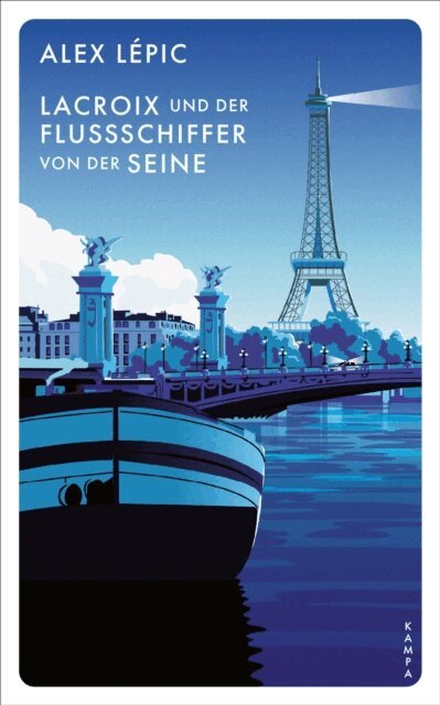 Alex Lepic - Lacroix und der Flussschiffer von der Seine, E-bok. Tillgänglighet: Lägg i varukorg