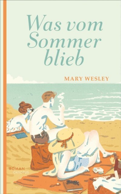 Mary Wesley - Was vom Sommer blieb, E-bok