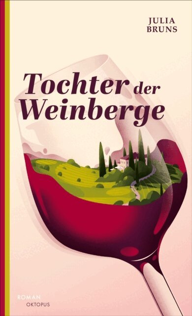 Julia Bruns - Tochter der Weinberge, E-bok