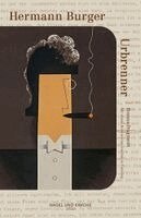 Hermann Burger - Urbrenner, Inbunden