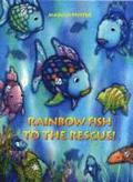 Rainbow Fish to the Rescue!