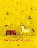 Florian und Traktor Max