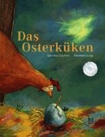 Geraldine Elschner - Das Osterküken, Inbunden