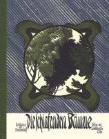 Ernst Kreidolf - Die schlafenden Bäume, Inbunden