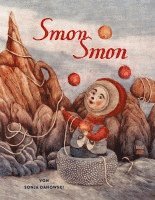 Sonja Danowski - Smon Smon, Inbunden