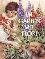 Sonja Danowski - Im Garten mit Flori, Inbunden