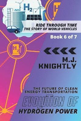 M J Knightly - Evolution of Hydrogen Power, Häftad. Tillgänglighet: Lägg i varukorg