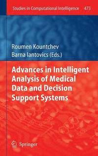 Advances in Intelligent Analysis of Medical Data and Decision Support Systems