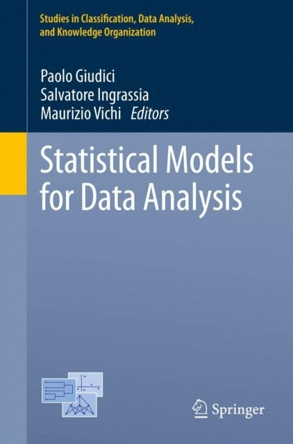 Maurizio Vichi, Salvatore Ingrassia, Paolo Giudici - Statistical Models for Data Analysis, E-bok