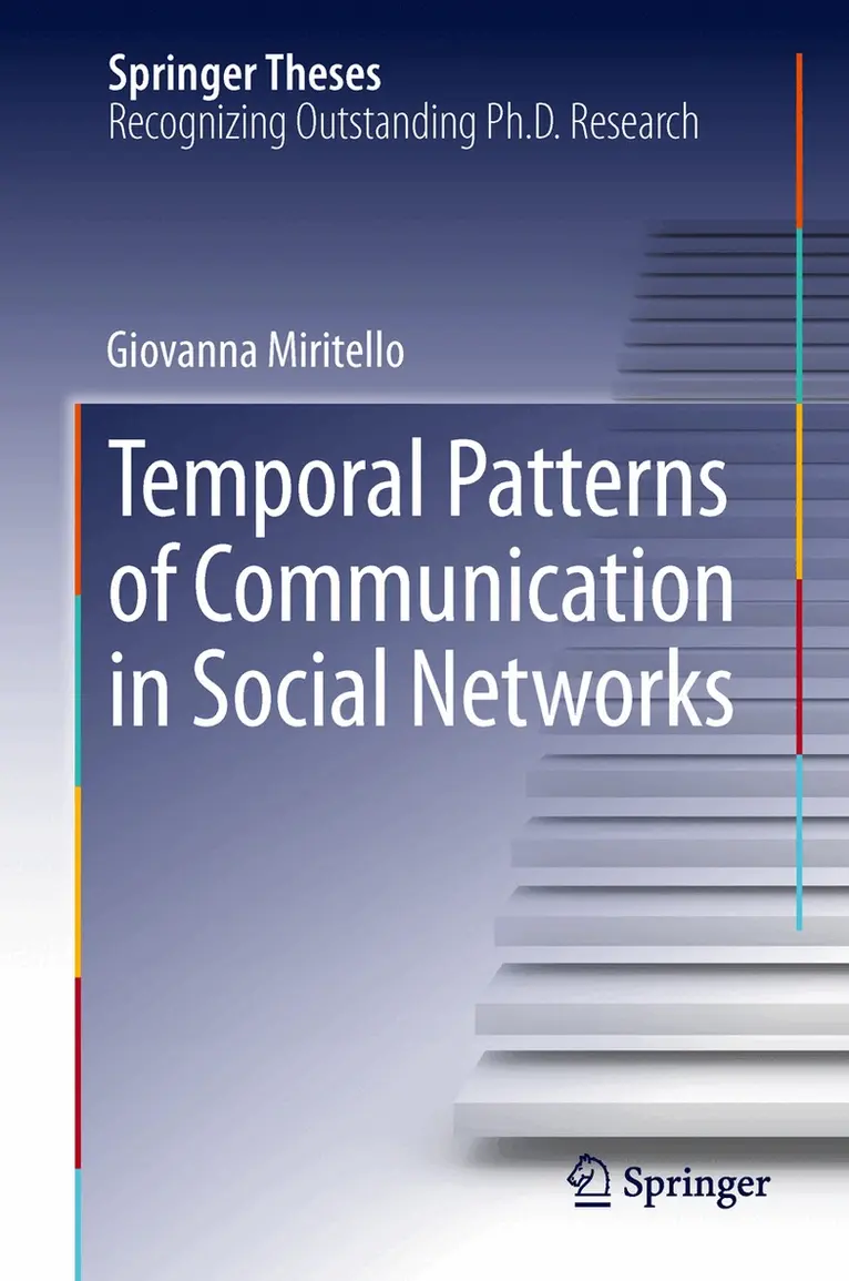 Giovanna Miritello - Temporal Patterns of Communication in Social Networks, Inbunden. Tillgänglighet: Lägg i varukorg