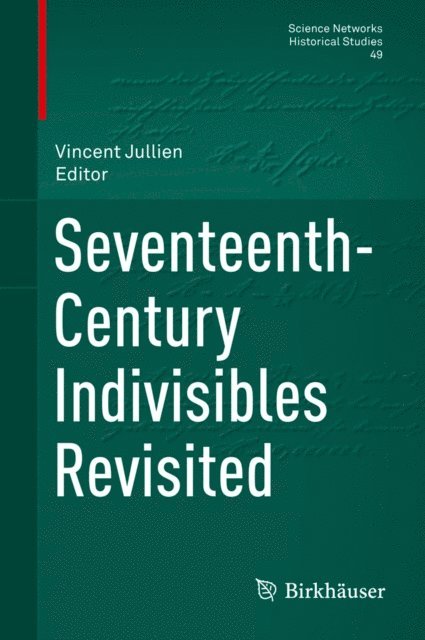 Vincent Jullien - Seventeenth-Century Indivisibles Revisited, E-bok. Tillgänglighet: Lägg i varukorg