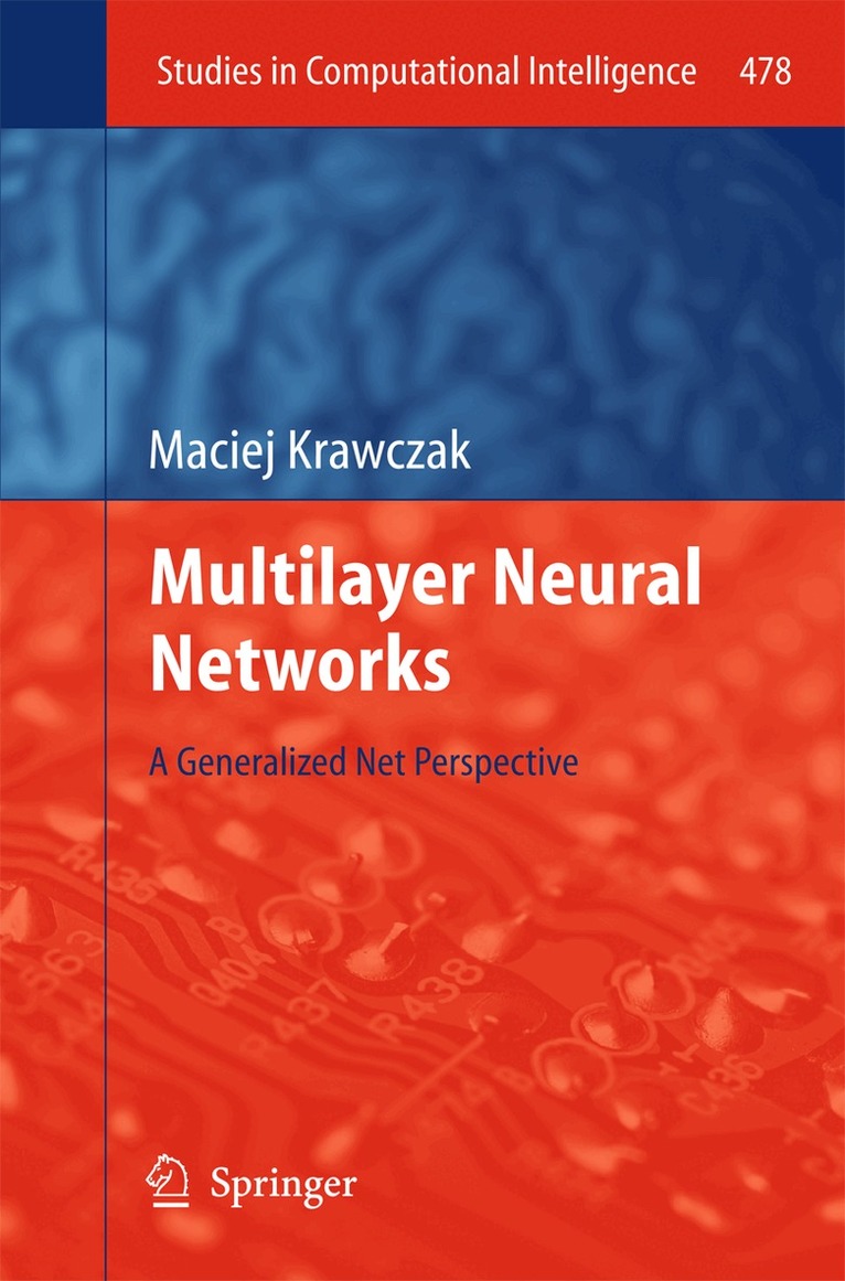 Maciej Krawczak - Multilayer Neural Networks, Inbunden