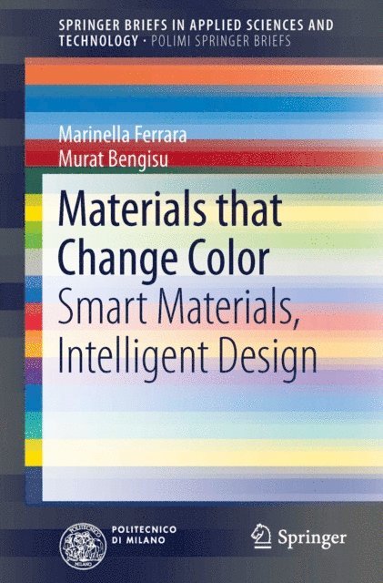 Murat Bengisu, Marinella Ferrara - Materials that Change Color, E-bok. Tillgänglighet: Lägg i varukorg