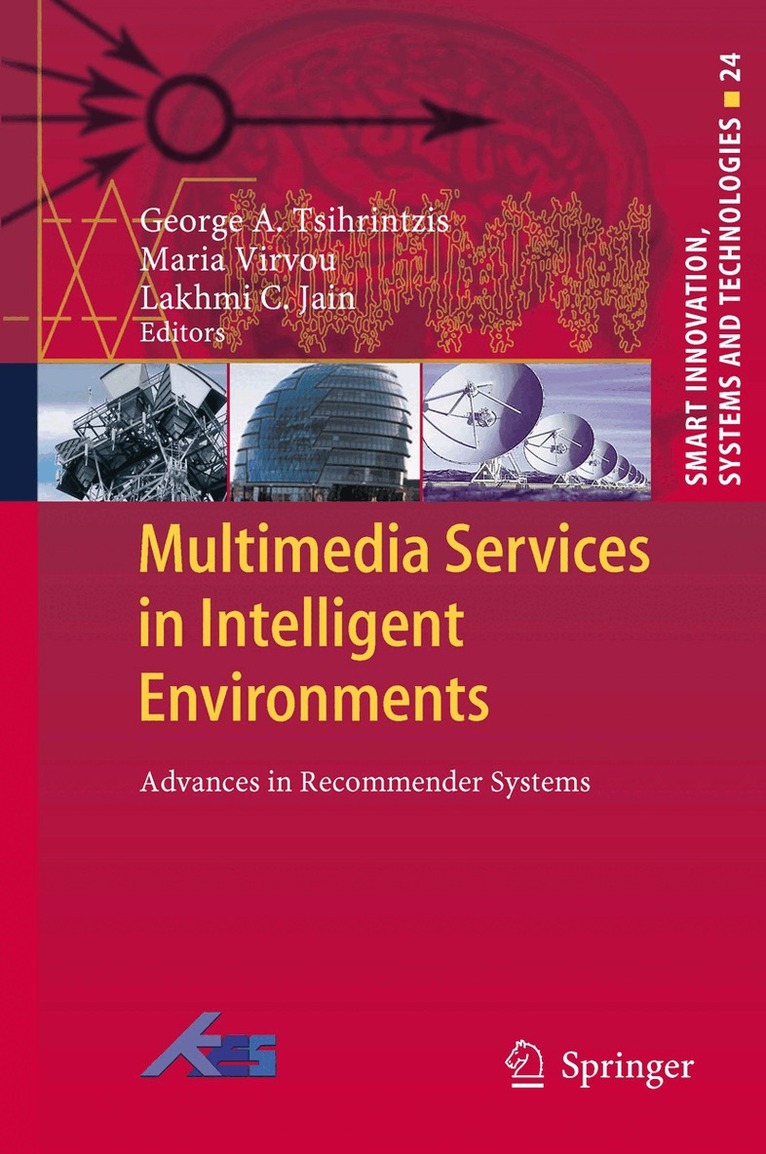 George A. Tsihrintzis, Maria Virvou, Lakhmi C. Jain - Multimedia Services in Intelligent Environments, Inbunden